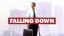 Falling Down