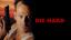 Die Hard